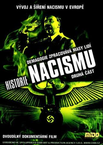Historie nacismu - druhá část DVD, 52-233-0098-X