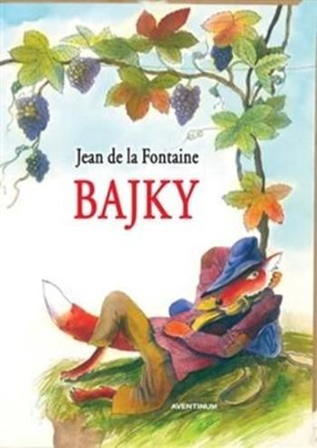Bajky - de La Fontaine Jean