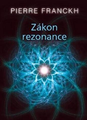 Zákon rezonance (karty) - Pierre Franckh