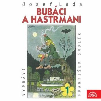 Bubáci a hastrmani - Josef Lada - audiokniha