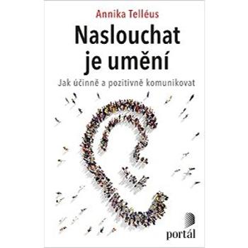 Naslouchat je umění (978-80-262-1869-2)