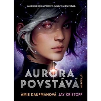 Aurora povstává (978-80-766-1039-2)