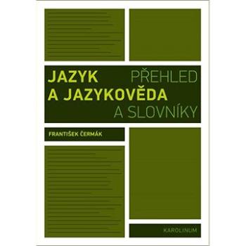 Jazyk a jazykověda (9788024623603)