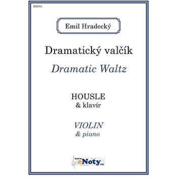 Hradecký Emil: Dramatický valčík / housle + klavír (BM084)