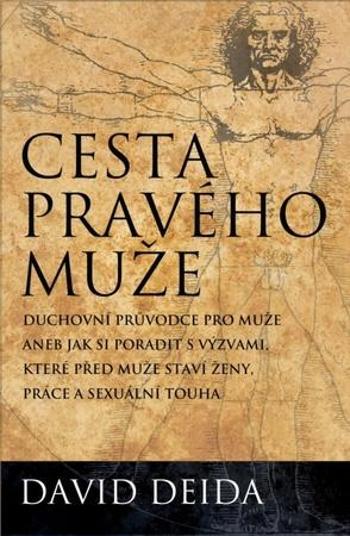 Cesta pravého muže - Deida David