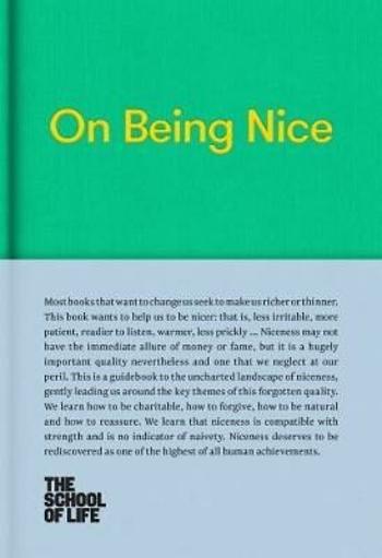 On Being Nice - The School of Life Press