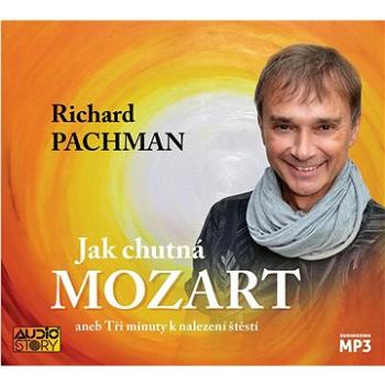 Jak chutná Mozart