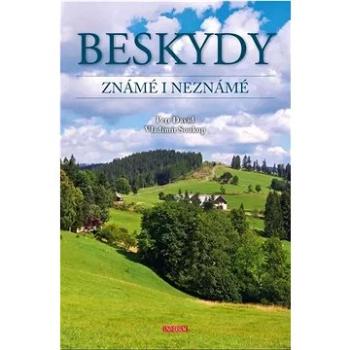 Beskydy známé i neznámé (978-80-242-6934-4)