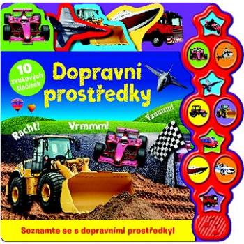 Dopravní prostředky: Seznamte se s dopravními prostředky! (978-80-255-1324-8)