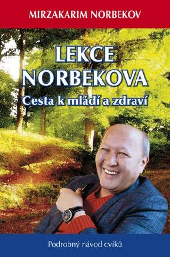 Lekce Norbekova - Norbekov Mirzakarim