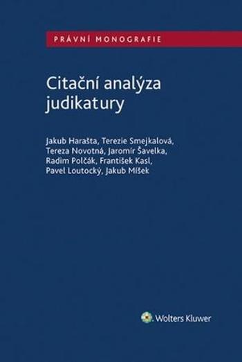 Citační analýza judikatury - Jakub Harašta - Harašta Jakub
