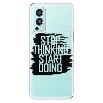 Odolné silikonové pouzdro iSaprio - Start Doing - black - OnePlus Nord 2 5G