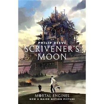 Scrivener's Moon: Mortal Engines (Prequel) (1407189298)