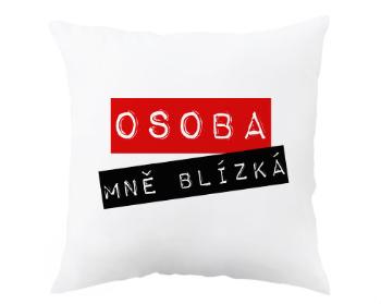 Polštář Osoba mě blízka