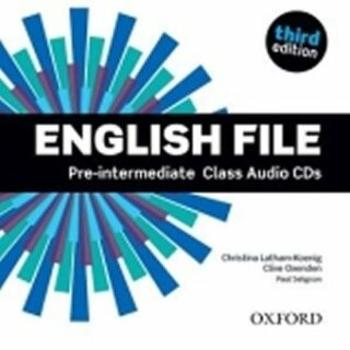 English File Pre-intermediate Class Audio CDs /4/ (3rd) - Christina Latham-Koenig, C. Oxengen, Paul Selingson