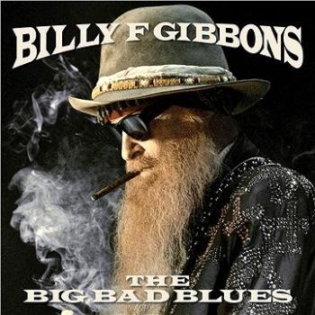 Gibbons Billy F.: Big Bad Blues (2018) - LP (7205799)