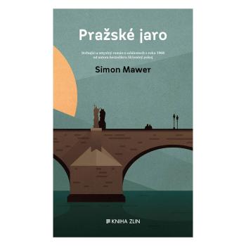 Pražské jaro – Simon Mawer