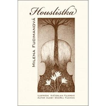 Houslistka (978-80-89057-39-9)