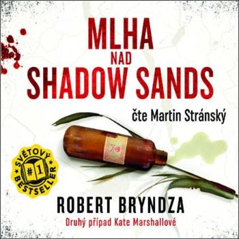 Mlha nad Shadow Sands - Bryndza Robert