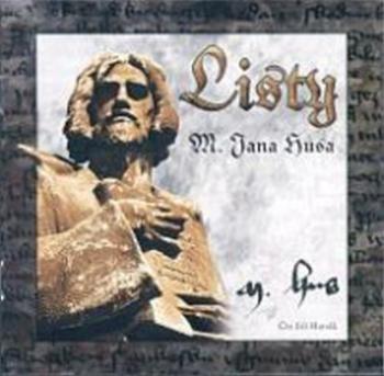 Listy M. Jana Husa - Hanák Jiří