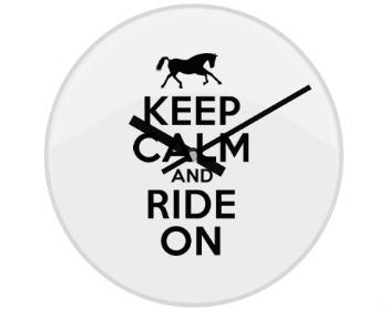 Hodiny skleněné Keep calm and ride on