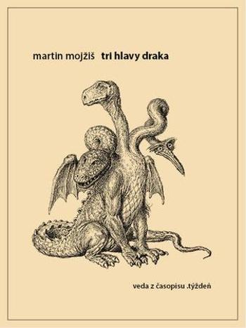 Tri hlavy draka - Mojžiš Martin