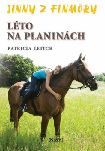 Jinny z Finmory 3 - Léto na planinách - Patricia Leitch