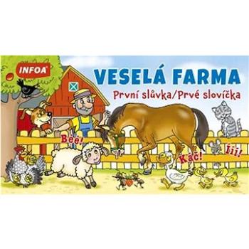 Veselá farma: První slůvka / Prvé slovíčka (978-80-7547-752-1)