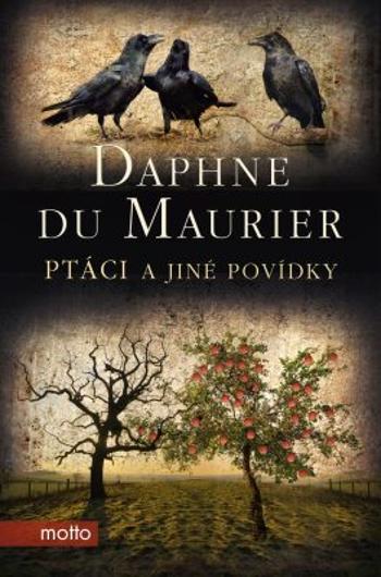 Ptáci a jiné povídky - Daphne du Maurier