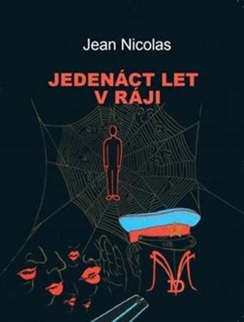 Jedenáct let v ráji - Nicolas Jean