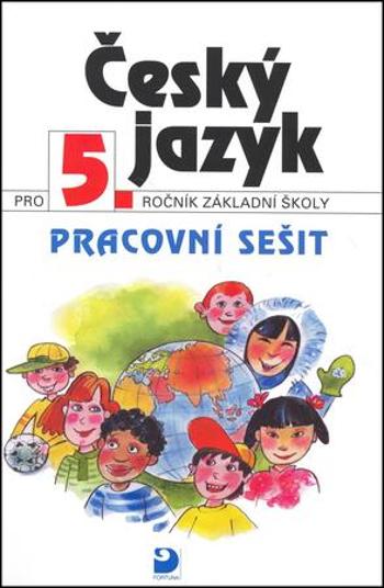 Český jazyk pro 5.ročník základní školy - a kolektiv Konopková - Tenčlová Věra