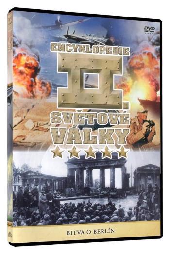 Encyklopedie II. Světové války - Bitva o Berlín (DVD)