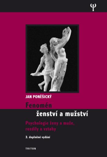 Fenomén ženství a mužství - Jan Poněšický - e-kniha