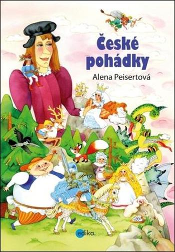 České pohádky - Peisertová Alena