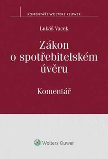 Zákon o spotřebitelském úvěru - Lukáš Vacek
