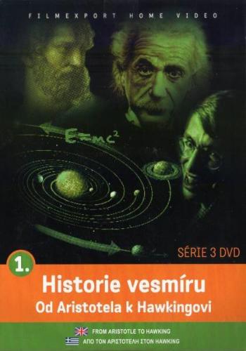 Historie vesmíru: Od Aristotela k Hawkingovi 1 (DVD) (papírový obal)
