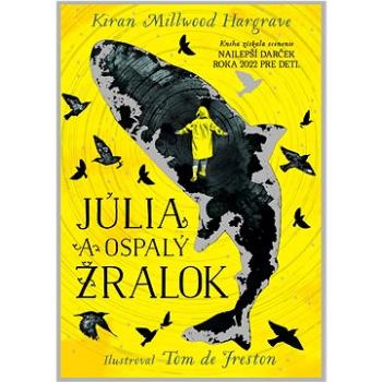 Júlia a ospalý žralok (978-80-556-5680-9)