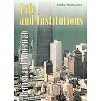 British and American Life and Institutions (978-80-901756-2-4)