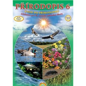 Přírodopis 6 Úvod do přírodopisu: učebnice pro 6. ročník základní školy (978-80-88285-06-9)