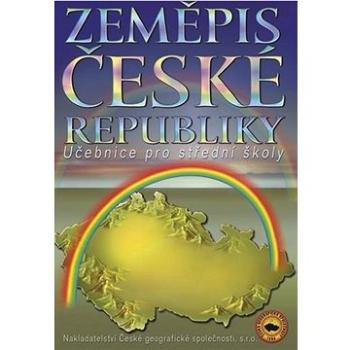 Zeměpis České republiky: Učebnice pro střední školy (978-80-86034-93-5)