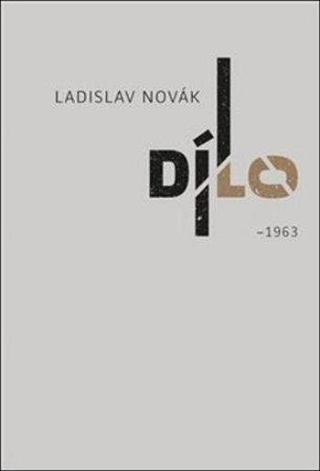 Dílo I - Novák Ladislav