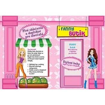 Fanny butik: Plné oblečenia a doplnkov pre dievčatá (978-80-8444-066-0)