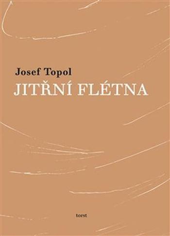 Jitřní flétna - Topol Josef