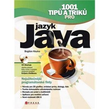 1001 tipů a triků pro jazyk Java (978-80-251-2467-3)