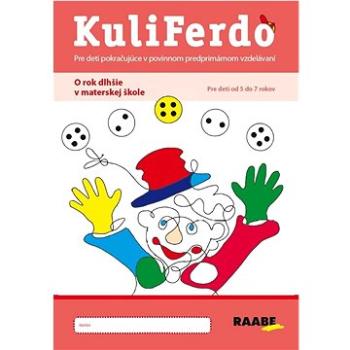 Kuliferdo - O rok dlhšie v materskej škole (978-80-8140-671-3)