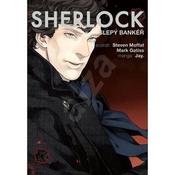 Sherlock Slepý bankéř: 2 (978-80-7449-707-0)