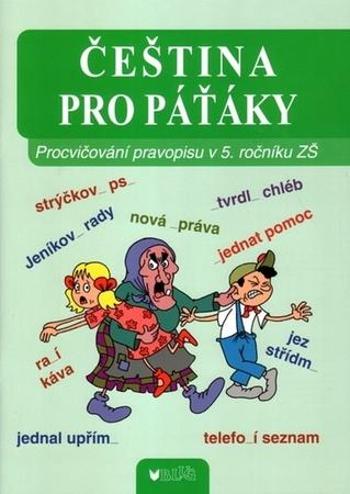 Čeština pro páťáky - Blumentrittová Vlasta