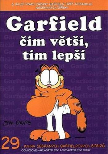 Garfield čím větší, tím lepší - Davis Jim