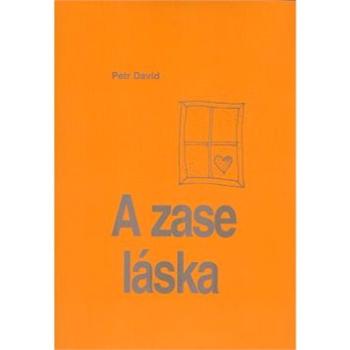 A zase ta láska (80-239-4014-7)