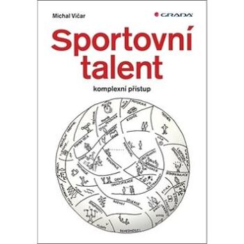Sportovní talent: komplexní přístup (978-80-271-0841-1)